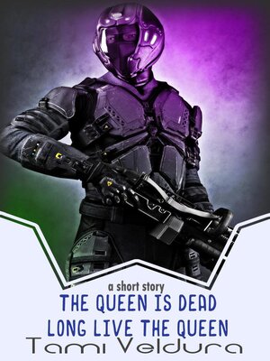 cover image of The Queen Is Dead, Long Live the Queen